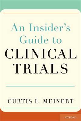 An Insider's Guide to Clinical Trials - Click Image to Close