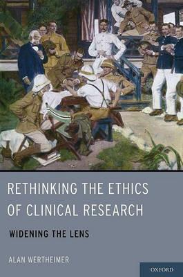 Rethinking the Ethics of Clinical Research - Click Image to Close