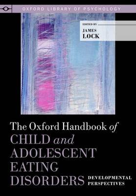 The Oxford Handbook of Child and Adolescent Eating Disorders - Click Image to Close