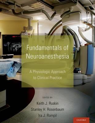 Fundamentals of Neuroanesthesia - Click Image to Close