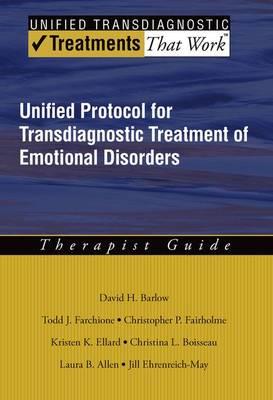 Unified Protocol for Transdiagnostic Treatment of Emotional Disorders: Therapist Guide - Click Image to Close