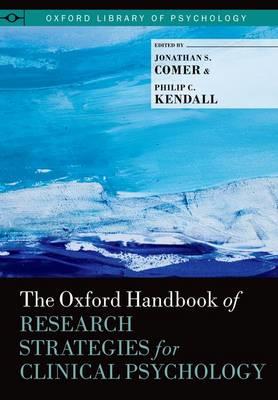 The Oxford Handbook of Research Strategies for Clinical Psychology - Click Image to Close