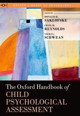 The Oxford Handbook of Child Psychological Assessment - Click Image to Close