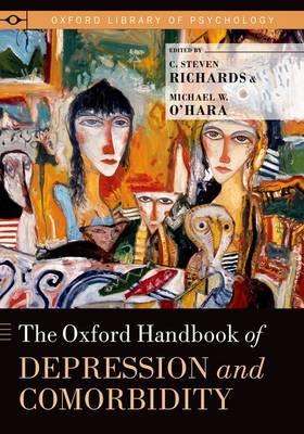 The Oxford Handbook of Depression and Comorbidity - Click Image to Close