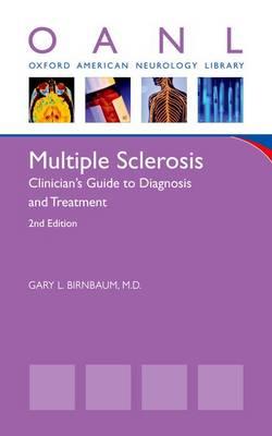 Multiple Sclerosis: Clinician's Guide to Diagnosis and Treatment - Click Image to Close