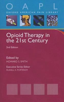 Opioid Therapy in the 21st Century - Click Image to Close