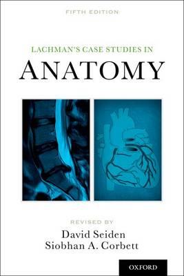 Lachman's Case Studies in Anatomy - Click Image to Close