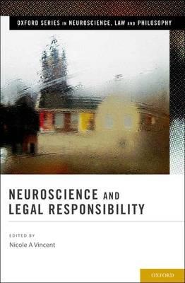 Neuroscience and Legal Responsibility - Click Image to Close