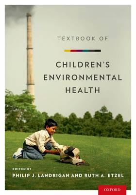 Textbook of Children's Environmental Health - Click Image to Close