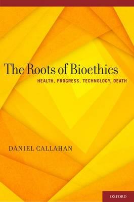 The Roots of Bioethics - Click Image to Close