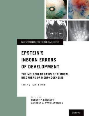 Epstein's Inborn Errors of Development: The Molecular Basis of Clinical Disorders of Morphogenesis - Click Image to Close