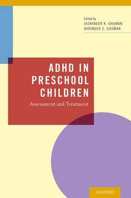 ADHD in Preschool Children: Assessment and Treatment - Click Image to Close