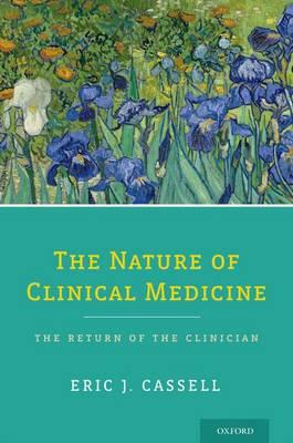 The Nature of Clinical Medicine: The Return of the Clinician - Click Image to Close