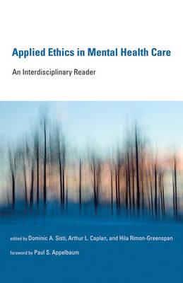Applied Ethics in Mental Health Care: An Interdisciplinary Reader - Click Image to Close