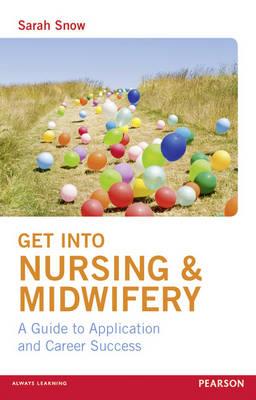 Get into Nursing amp; Midwifery - Click Image to Close