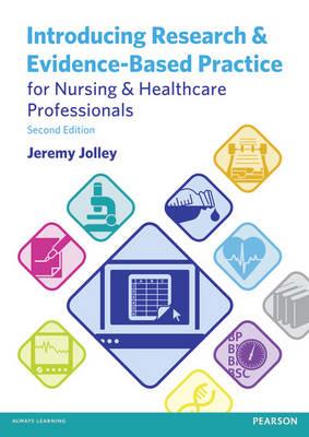 Introducing Research and Evidence-Based Practice for Nursing and Healthcare Professionals - Click Image to Close