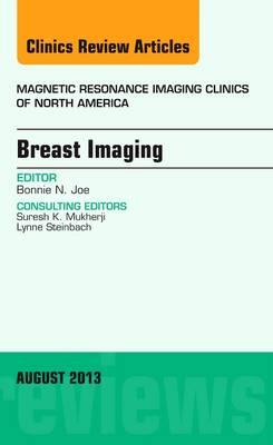 Breast Imaging, an Issue of Magnetic Resonance Imaging Clinics - Click Image to Close