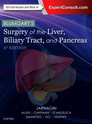 Blumgart's Surgery of the Liver, Biliary Tract and Pancreas 2 vol set 6th edition - Click Image to Close