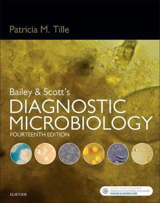 Bailey & Scott's Diagnostic Microbiology 14th edition - Click Image to Close
