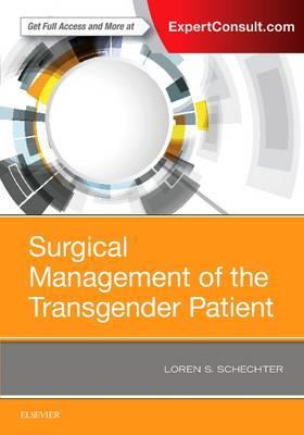 Surgical Management of the Transgender Patient - Click Image to Close