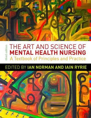 Art and Science of Mental Health Nursing, The: A Textbook of Principles and Practice - Click Image to Close