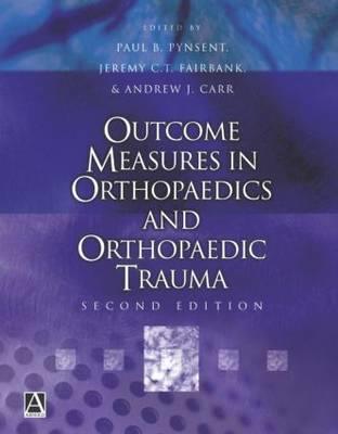 Outcome Measures in Orthopaedics and Orthopaedic Trauma, 2Ed - Click Image to Close