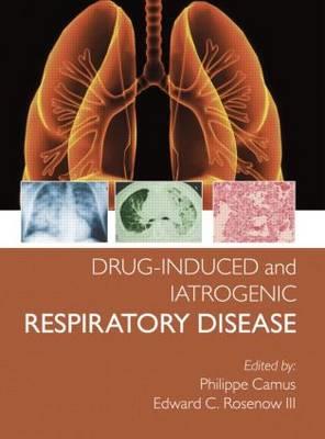 Drug-induced and Iatrogenic Respiratory Disease - Click Image to Close