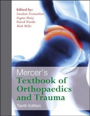 Mercer's Textbook of Orthopaedics and Trauma Tenth edition - Click Image to Close