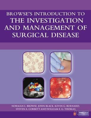 Browse's Introduction to the Investigation and Management of Surgical Disease - Click Image to Close