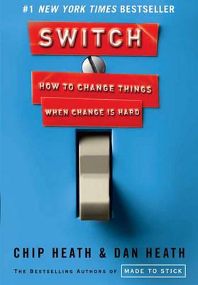 Switch: How to Change Things When Change Is Hard - Click Image to Close