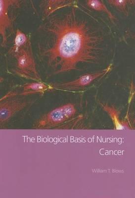 The Biological Basis of Nursing: Cancer - Click Image to Close