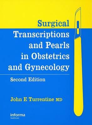 Surgical Transcriptions and Pearls in Obstetrics and Gynecology - Click Image to Close