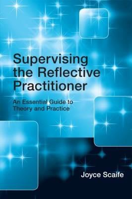 Supervising the Reflective Practitioner - Click Image to Close