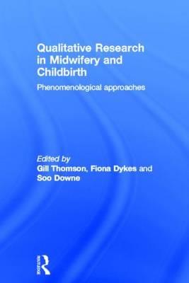 Qualitative Research in Midwifery and Childbirth - Click Image to Close