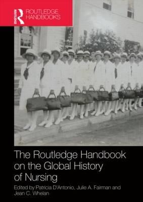 Routledge Handbook on the Global History of Nursing NIP - Click Image to Close