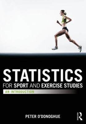 Statistics for Sport and Exercise Studies: An Introduction - Click Image to Close