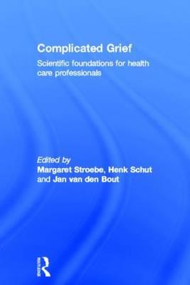 Complicated Grief: Scientific Foundations for Health Care Professionals - Click Image to Close
