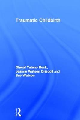 Traumatic Childbirth - Click Image to Close