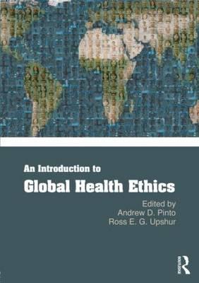 An Introduction to Global Health Ethics - Click Image to Close