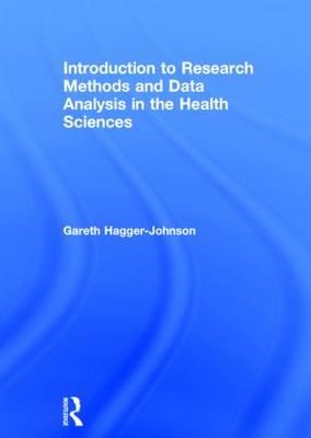 Introduction to Research Methods and Data Analysis in the Health Sciences - Click Image to Close