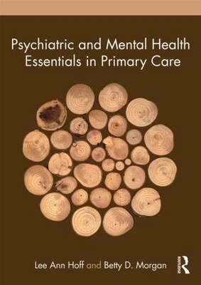 Psychiatric and Mental Health Essentials in Primary Care - Click Image to Close