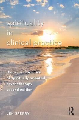 Spirituality in Clinical Practice: Theory and Practice of Spiritually Oriented Psychotherapy - Click Image to Close