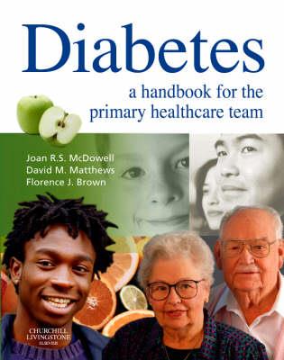 Diabetes: A Handbook for the Primary Healthcare Team - Click Image to Close