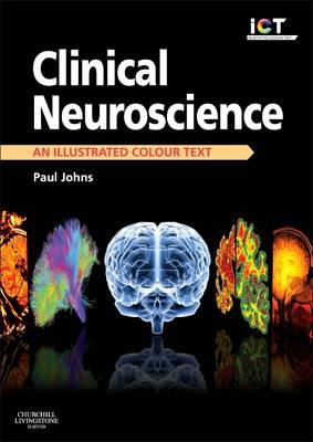 Clinical Neuroscience: An Illustrated Colour Text - Click Image to Close