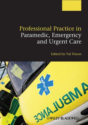 Professional Practice in Paramedic, Emergency and Urgent Care - Click Image to Close