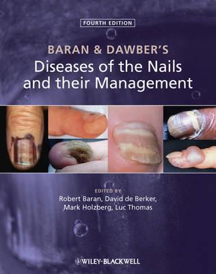 Baran and Dawber's Diseases of the Nails and Their Management - Click Image to Close