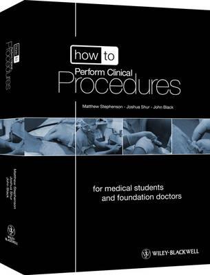 How to Perform Clinical Procedures: for Medical Students and Junior Doctors - Click Image to Close