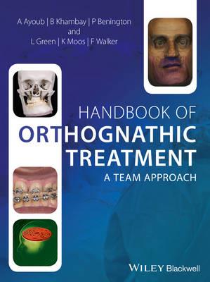 Handbook of Orthognathic Treatment: A Team Approach - Click Image to Close