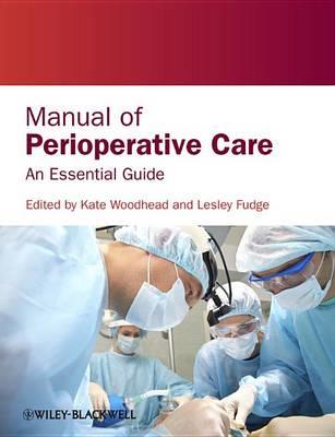 Manual of Perioperative Care: An Essential Guide - Click Image to Close