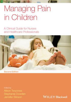 Managing Pain in Children: A Clinical Guide for Nurses and Healthcare Professionals - Click Image to Close